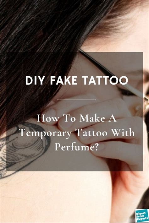 how to do the fake tattoo with perfume|temporary tattoos diy using perfume.